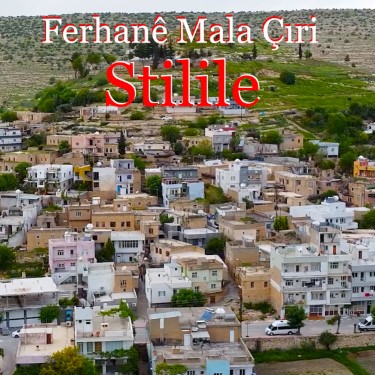 Stilile - Ferhane Mala Çıri