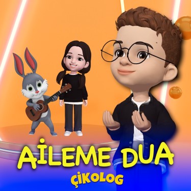 Aileme Dua - Çikolog