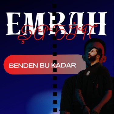 Benden Bu Kadar - Emrah Şahin