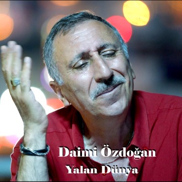 Yalan Dünya - Daimi Özdoğan