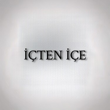 İçten İçe - Mazlum Özbey - Nayel