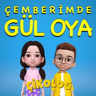 Çemberimde Gül Oya - Çikolog