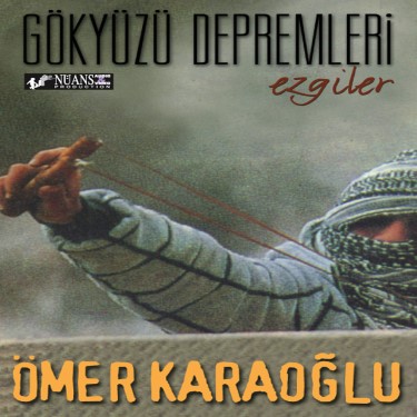 Gökyüzü Depremleri - Ömer Karaoğlu