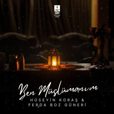 Ben Müslümanım - Ferda Boz Güneri