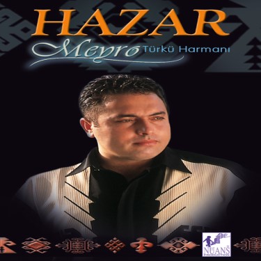 Meyro - Türkü Harmanı - Hazar
