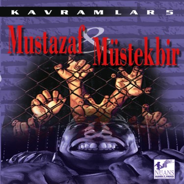 Mustazaf - Müstekbir - Çeşitli Sanatçılar