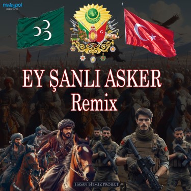 Ey Şanlı Ordu - Hasan Bitmez