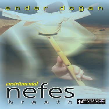 Nefes - Ender Doğan