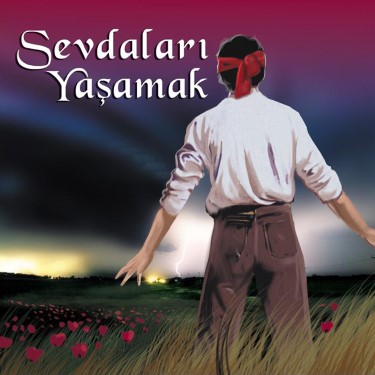 Sevdaları Yaşamak - Grup Genç
