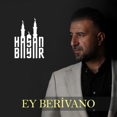 Ey Berivano - Hasan Bayar