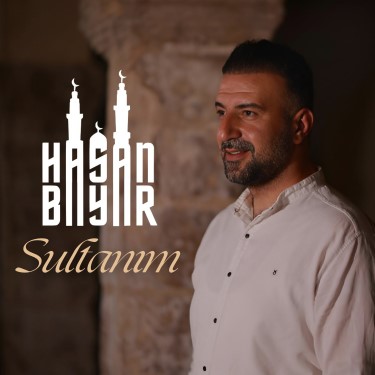 Sultanım - Hasan Bayar