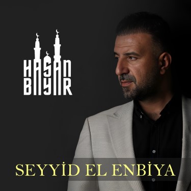 Seyyid el Enbiya - Hasan Bayar