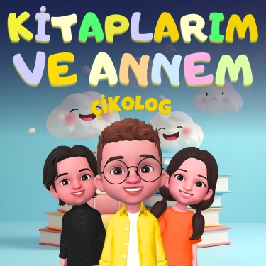 Kitaplarım ve Annem - Çikolog
