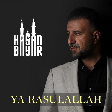 Ya Rasulallah - Hasan Bayar