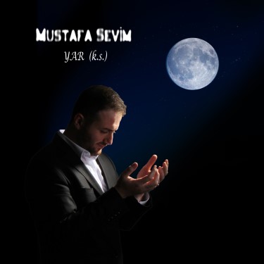 Yâr - Mustafa Sevim