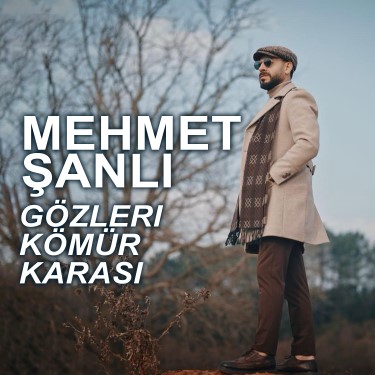 Gözleri Kömür Karası - Mehmet Şanlı