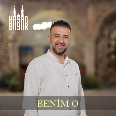 Benim O - Hasan Bayar