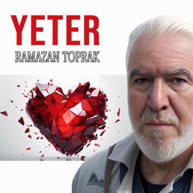 Yeter - Ramazan Toprak