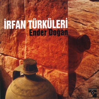 İrfan Türküleri - Ender Doğan