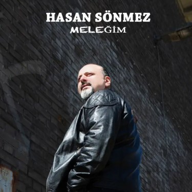 Meleğim - Hasan Sönmez