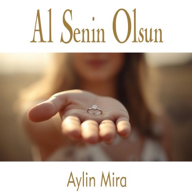 Al Senin Olsun - Aylin Mira