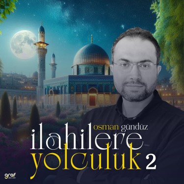 Huzurlu İlahiler - Osman Gündüz