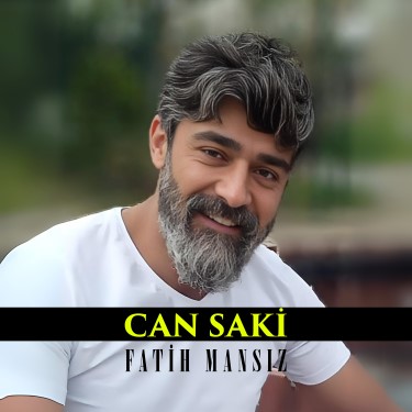 Can Saki - Fatih Mansız