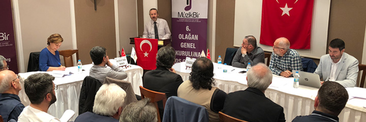 Müzikbir 6.Olağan Genel Kurulu’nu Gerçekleştirdi