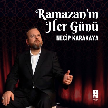 Ramazan'ın Her Günü (Allah Diyelim) - Necip Karakaya