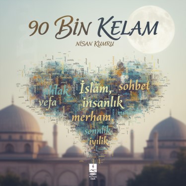 90 bin Kelam - Nisan Kumru