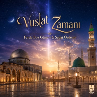 Vuslat Zamanı - Ferda Boz Güneri