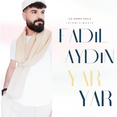Yar Yar - Fadıl Aydın