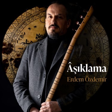 Aşıklama - Erdem Özdemir