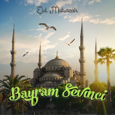 Bayram Sevinci (Eid Mubarak) - Kemal Faruk Altınkurt